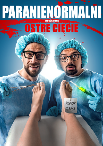 Plakat wydarzenia KABARET PARANIENORMALNI w nowym programie „Ostre Cięcie”